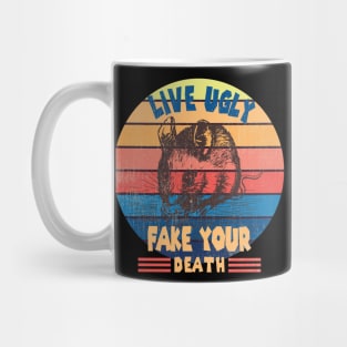 Funny Ugly Cat Vintage Live Ugly Fake Your Death Opossum Mug